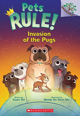 Invasion of the Pugs: A Branches Book (Pets Rule! #5) - Édition anglaise