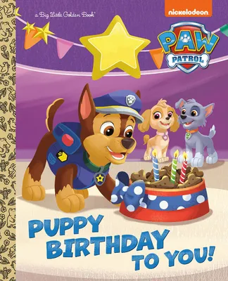 Puppy Birthday to You! (PAW Patrol) - English Edition