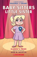 Karen's Prize: A Graphic Novel (Baby-sitters Little Sister #10) - Édition anglaise