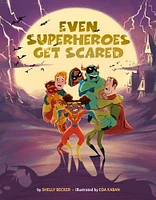 Even Superheroes Get Scared - Édition anglaise