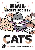 The Evil Secret Society of Cats Vol. 3 - English Edition