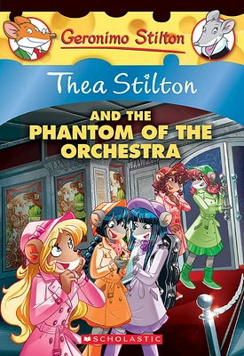 Thea Stilton #29: The Phantom Of The Orchestra - English Edition