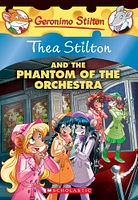 Thea Stilton #29: The Phantom Of The Orchestra - English Edition