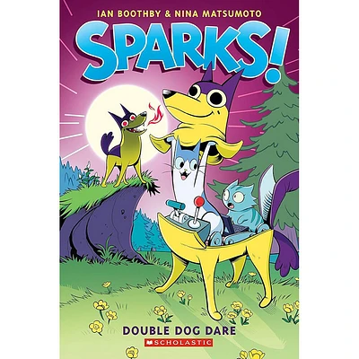 Sparks! #2: Double Dog Dare - Édition anglaise