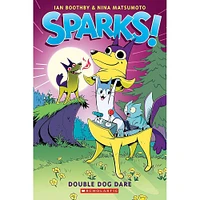 Sparks! #2: Double Dog Dare - Édition anglaise