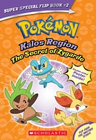 Pokémon Super Special Flip Book: The Secret of Zygarde / A Legendary Truth (Kalos Region / Unova Region) - Édition anglaise