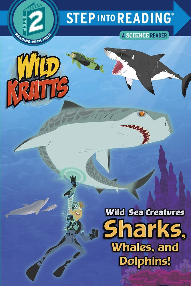 Wild Sea Creatures: Sharks, Whales and Dolphins! (Wild Kratts) - Édition anglaise