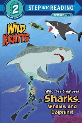 Wild Sea Creatures: Sharks, Whales and Dolphins! (Wild Kratts) - Édition anglaise