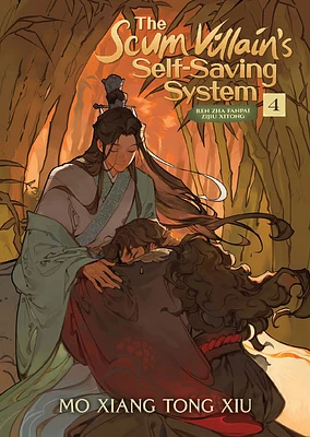 The Scum Villain's Self-Saving System: Ren Zha Fanpai Zijiu Xitong (Novel) Vol. 4 - English Edition