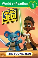 Star Wars: Young Jedi Adventures: World of Reading: The Young Jedi - Édition anglaise