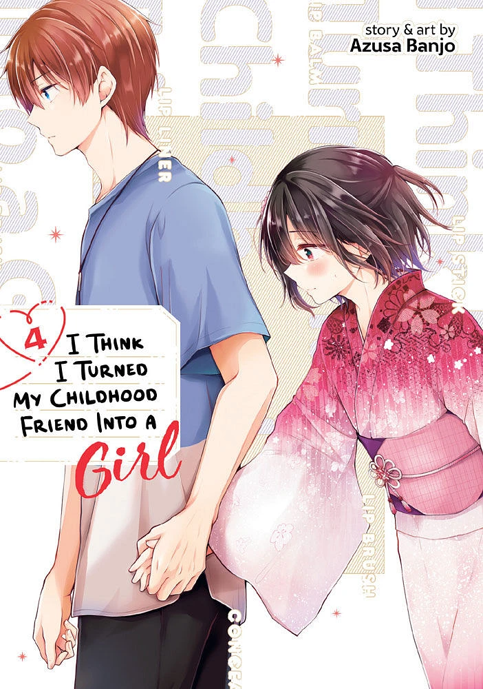I Think I Turned My Childhood Friend Into a Girl Vol. 4 - Édition anglaise