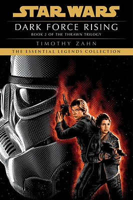 Dark Force Rising: Star Wars Legends (The Thrawn Trilogy) - Édition anglaise