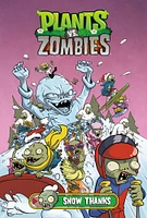 Plants vs. Zombies Volume 13: Snow Thanks - English Edition
