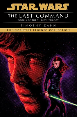 The Last Command: Star Wars Legends (The Thrawn Trilogy) - English Edition