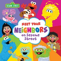 Meet Your Neighbors on Sesame Street - English Edition