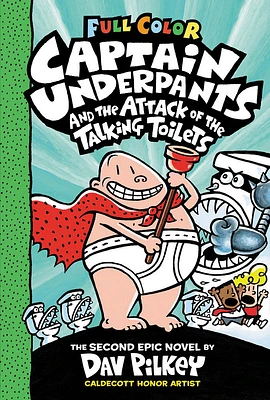 Captain Underpants and the Attack of the Talking Toilets: Color Edition (Captain Underpants #2) (Color Edition) - English Edition
