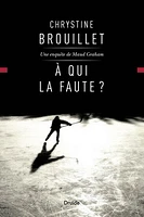 À qui la faute? - French Text