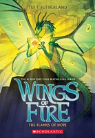 The Flames of Hope (Wings of Fire, Book 15) - Édition anglaise