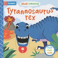 Hello Dinosaur: Tyrannosaurus rex - English Edition