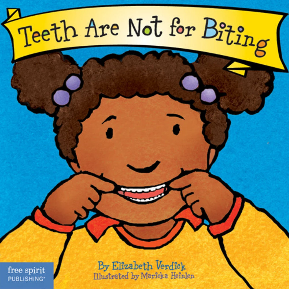 Teeth Are Not for Biting - Édition anglaise