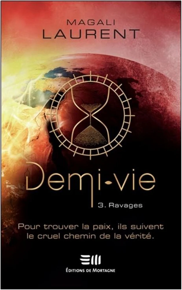 Demi vie 03:  ravages - French Text