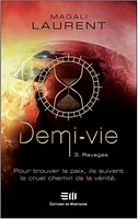 Demi vie 03:  ravages - French Text