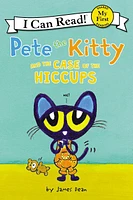 Pete The Kitty And The Case Of The Hiccups - English Edition