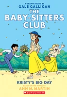 Kristy's Big Day: A Graphic Novel (The Baby-sitters Club #6) - Édition anglaise