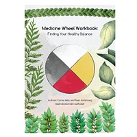 Medicine Wheel Workbook - Édition anglaise