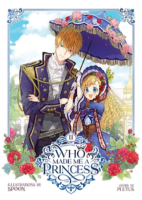 Who Made Me a Princess Vol. 3 - English Edition