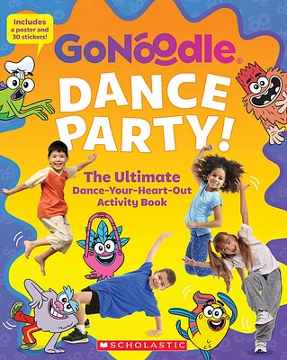 GoNoodle: Dance Party! The Ultimate Dance-Your-Heart-Out Activity Book - English Edition