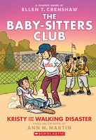 Kristy and the Walking Disaster: A Graphic Novel (The Baby-sitters Club #16) - Édition anglaise