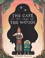 The Café at the Edge of the Woods - Édition anglaise