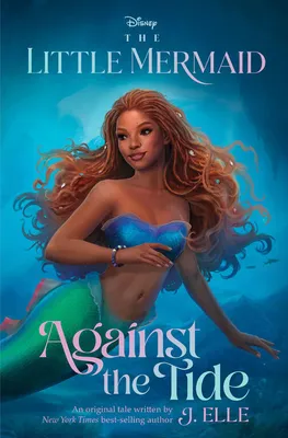 The Little Mermaid: Against the Tide - English Edition