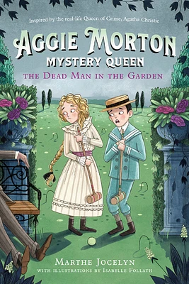 Aggie Morton, Mystery Queen: The Dead Man in the Garden - Édition anglaise