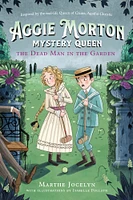 Aggie Morton, Mystery Queen: The Dead Man in the Garden - Édition anglaise