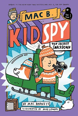 Mac B., Kid Spy #3: Top-Secret Smackdown - Édition anglaise