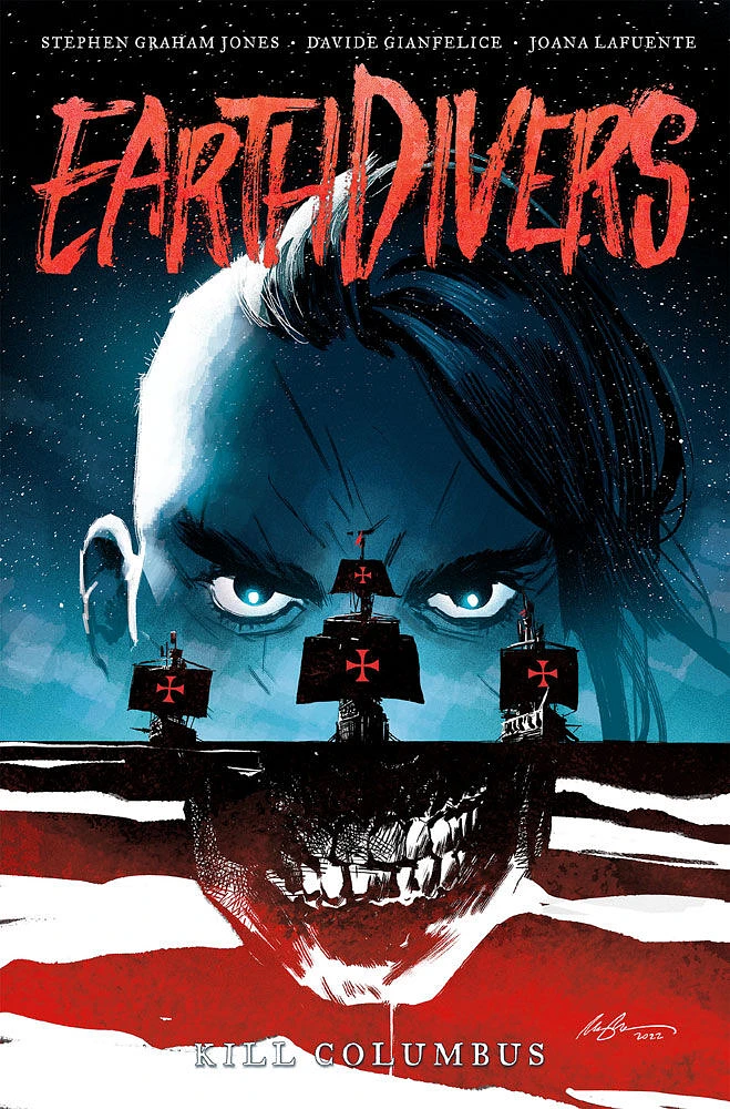 Earthdivers, Vol. 1: Kill Columbus - Édition anglaise
