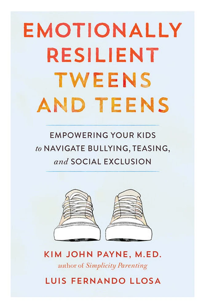 Emotionally Resilient Tweens and Teens - Édition anglaise