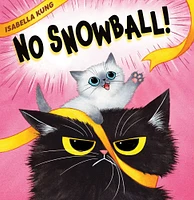 No Snowball! - English Edition