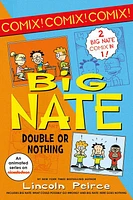 Big Nate: Double Or Nothing - Édition anglaise
