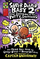 Super Diaper Baby #2: The Invasion of the Potty Snatchers - English Edition