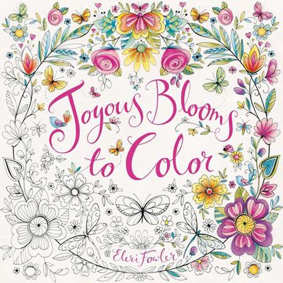 Joyous Blooms To Color - English Edition