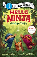 Hello, Ninja. Goodbye, Tooth - Édition anglaise