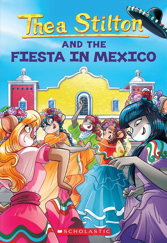 Thea Stilton #35: Fiesta in Mexico - Édition anglaise