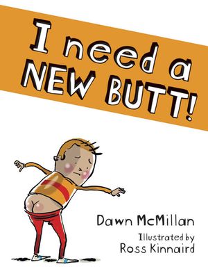 I Need a New Butt! - English Edition