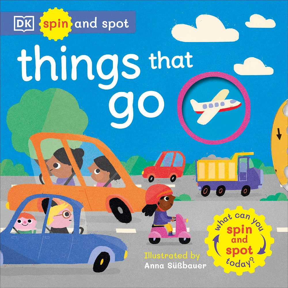 Spin and Spot Things That Go - Édition anglaise