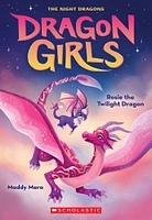 Rosie the Twilight Dragon (Dragon Girls #7) - Édition anglaise