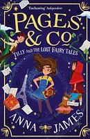 Pages and Co.: Tilly And The Lost Fairy Tales - Édition anglaise