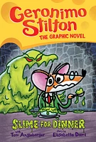 Geronimo Stilton Graphix #2: Slime for Dinner - English Edition
